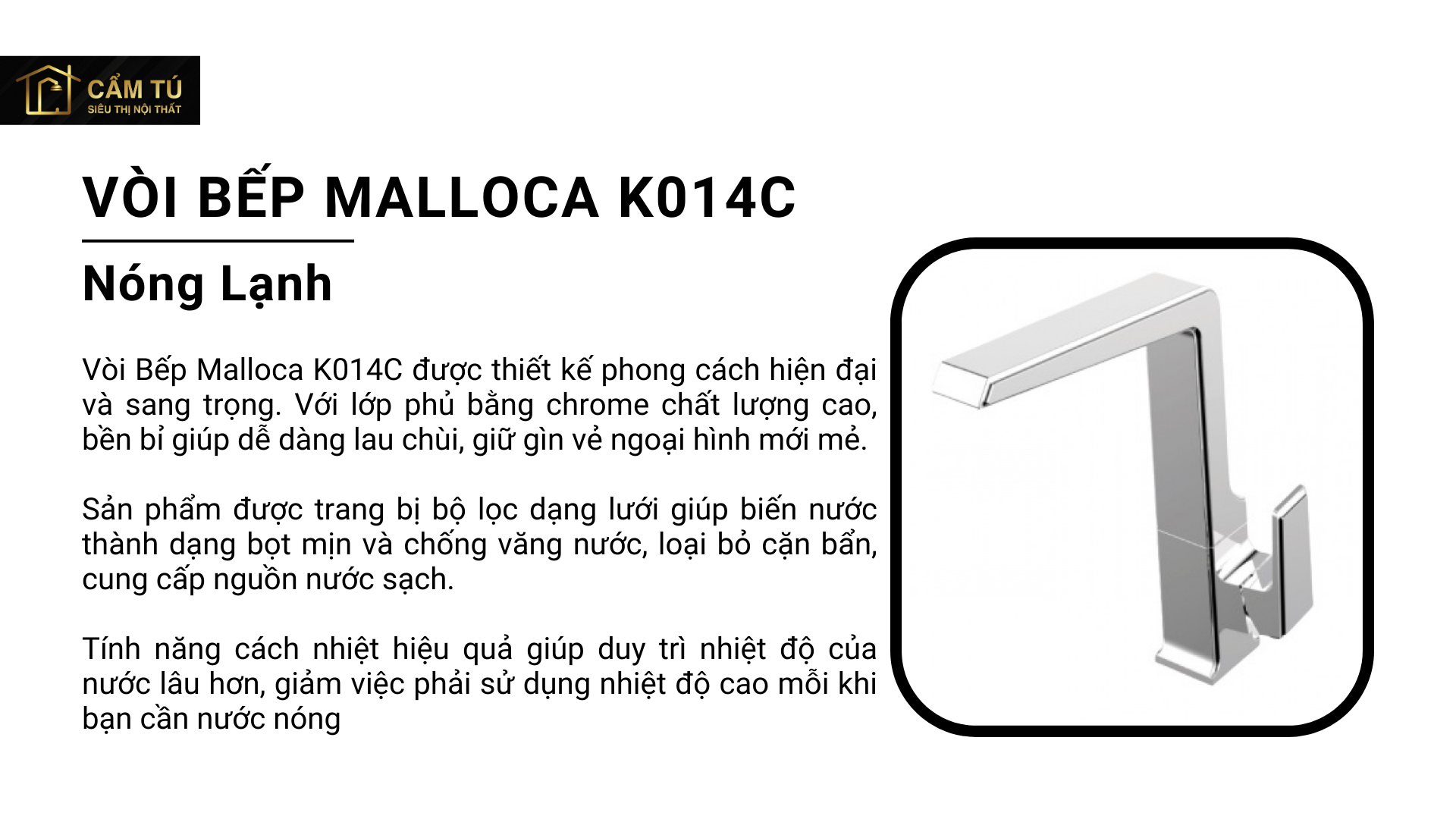 Vòi Bếp Malloca K014C Nóng Lạnh