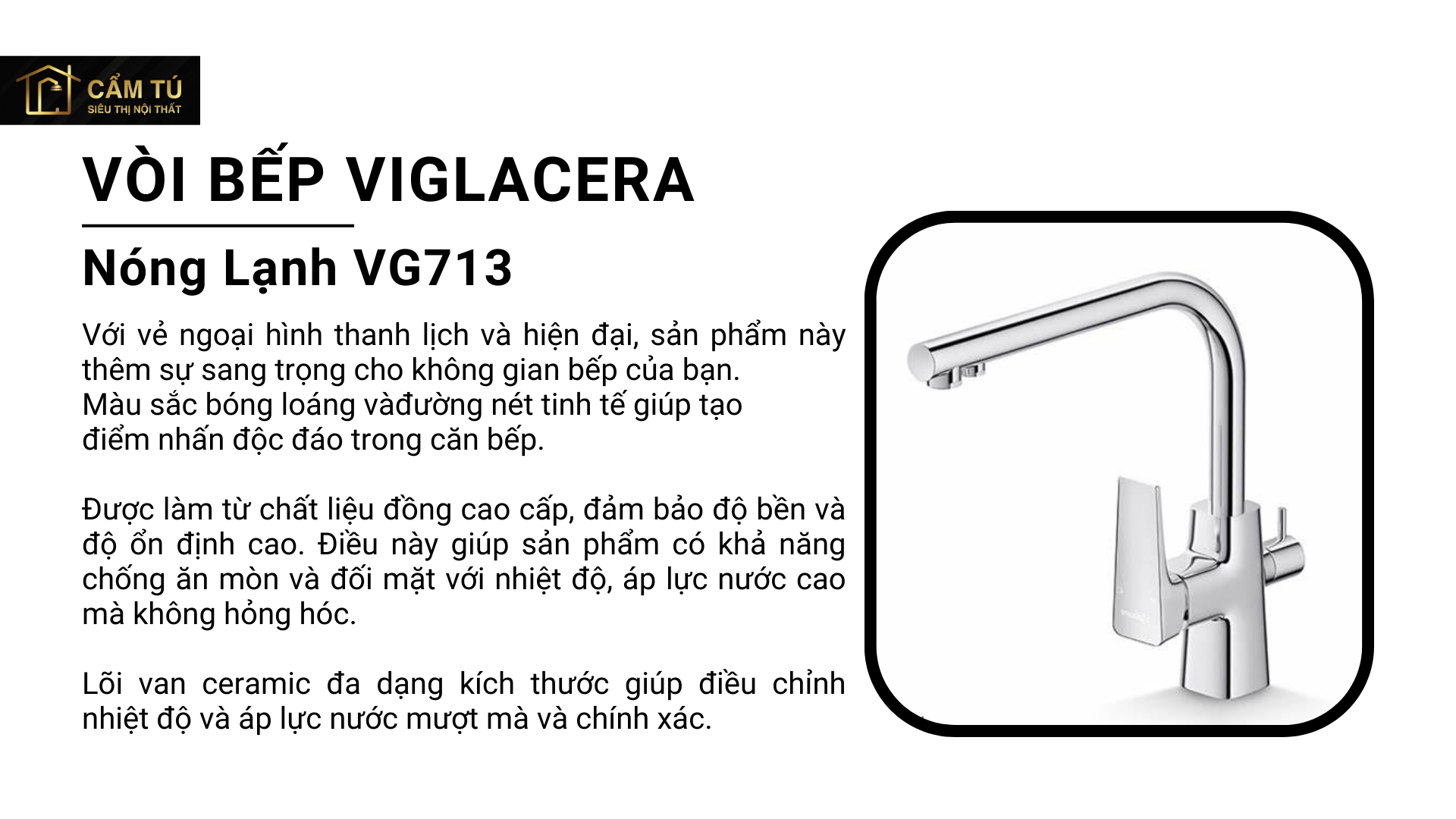 Vòi Bếp Viglacera VG713 Nóng Lạnh