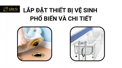 Hướng dẫn lắp đặt thiết bị vệ sinh
