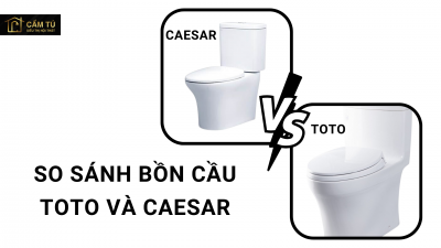 So sánh bồn cầu Toto và Caesar