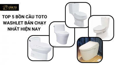 Top 5 Bồn cầu TOTO Washlet bán chạy nhất hiện nay